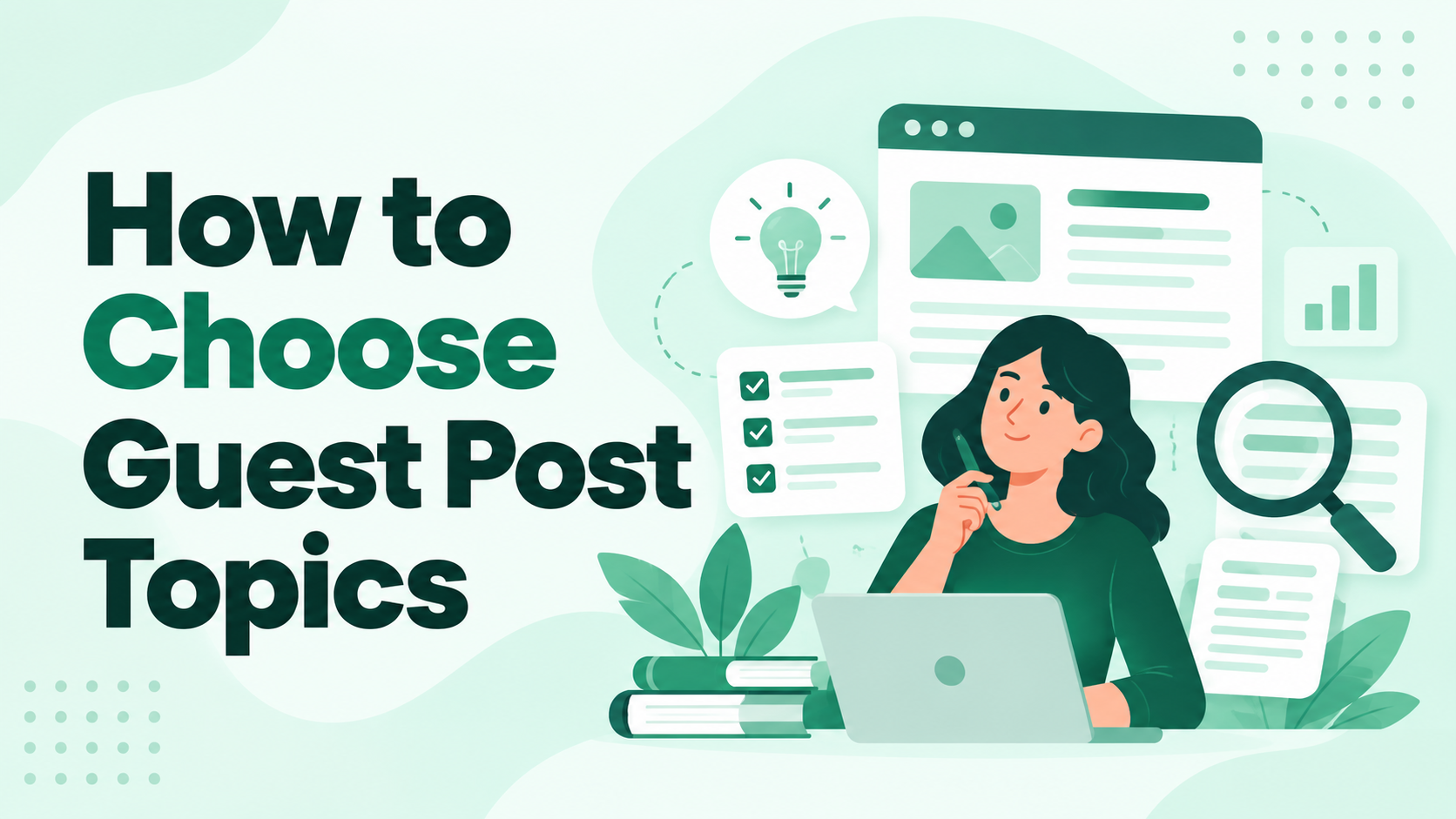 Choose Guest Post Topic